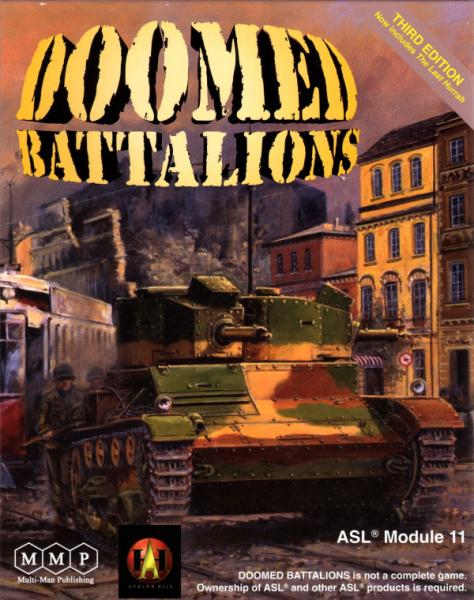 Advanced Squad Leader:Doomed Battalions - ASL Module 11
