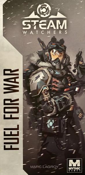 Steamwatchers: Fuel for War