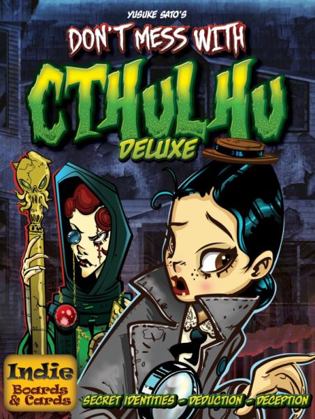 Don’t Mess with Cthulhu Deluxe
