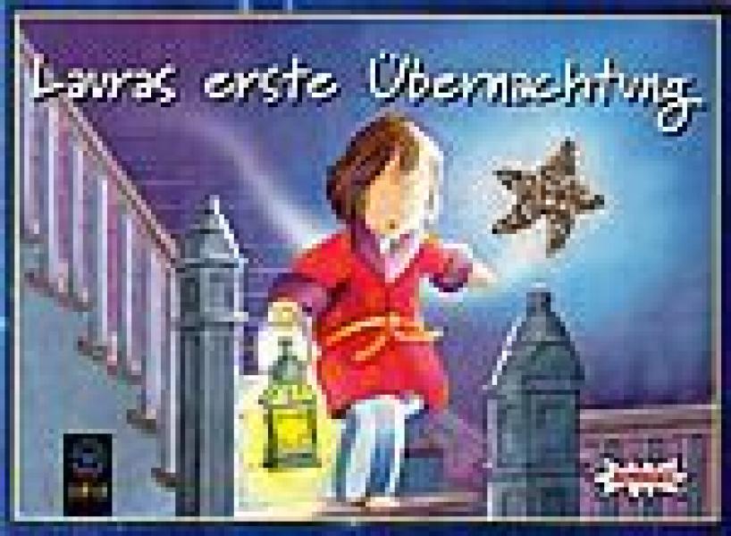 Lauras erste Übernachtung