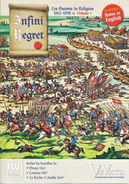Avec Infini Regret: French Wars of Religion - Volume 1